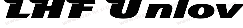LHF Unlovable字体转换